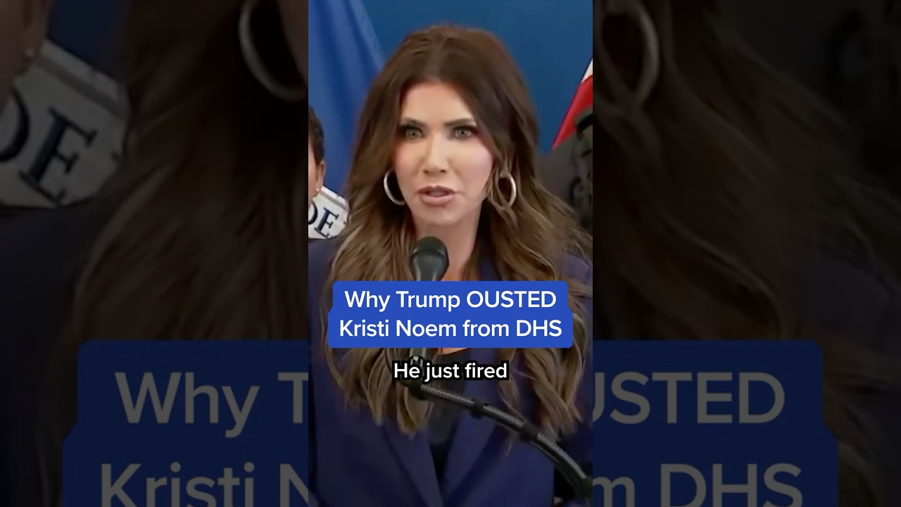 Why Trump OUSTED Kristi Noem from DHS
