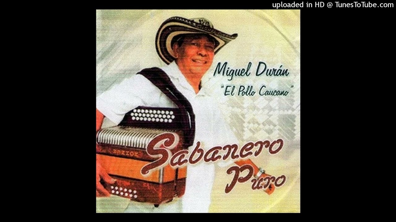 13 La rompe corazones - Miguel Duran - Sabanero Puro (2010)