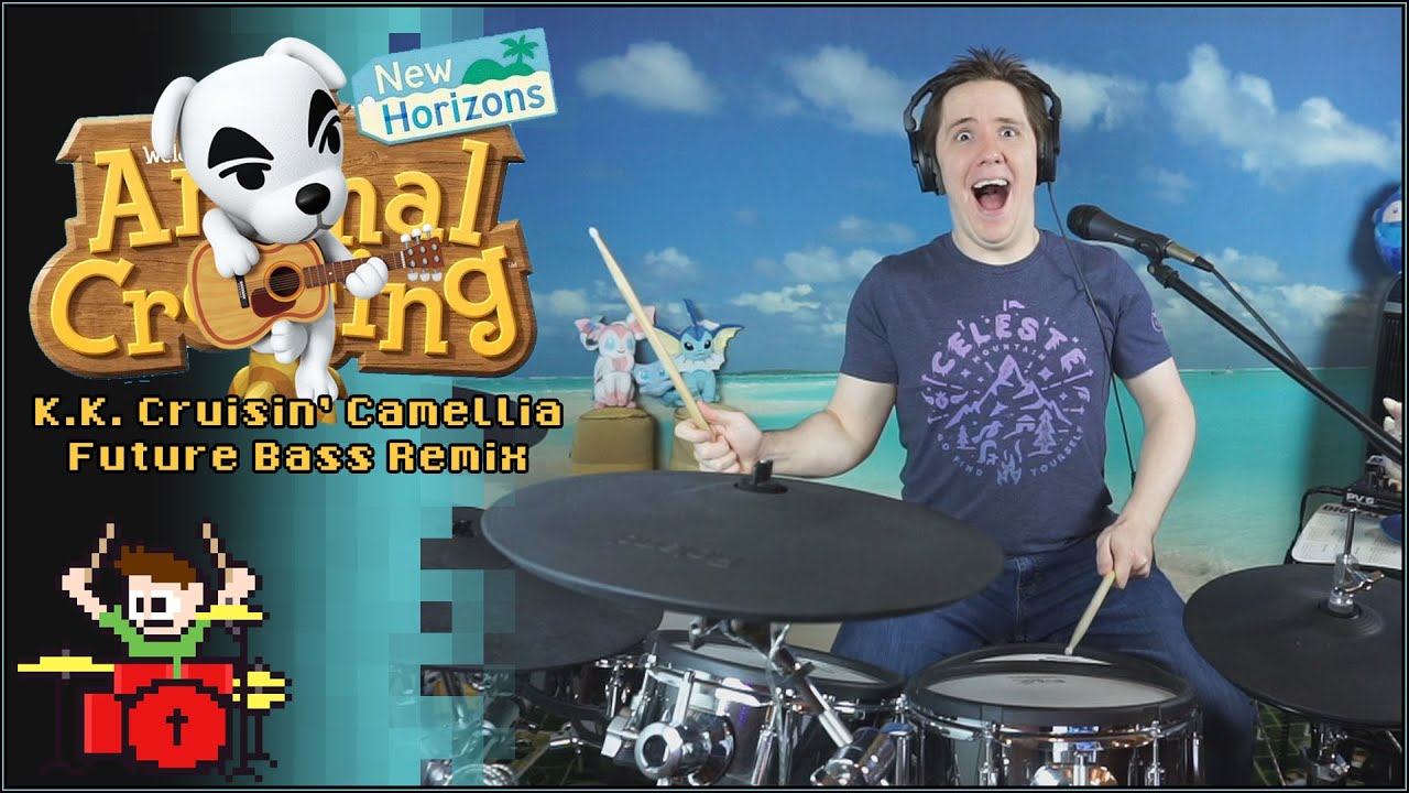 K.K. Cruisin' Camellia Future Bass Remix On Drums!