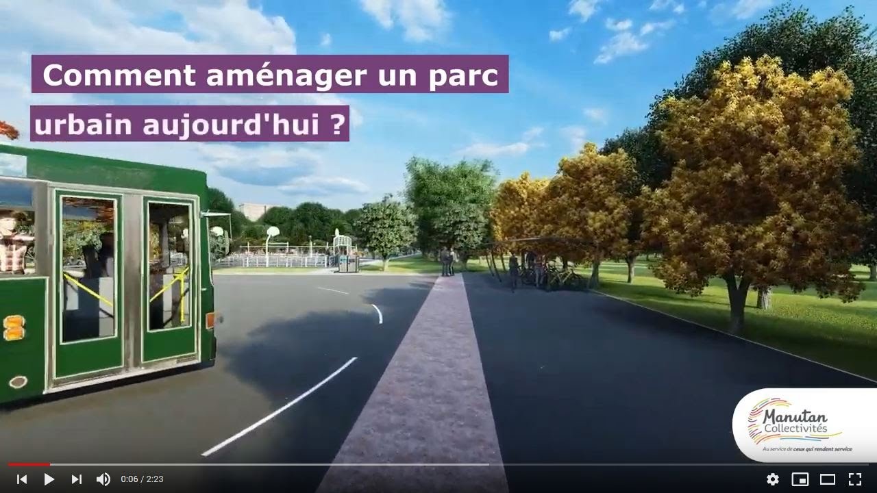 Comment aménager un parc urbain aujourd'hui ? - Manutan Collectivités