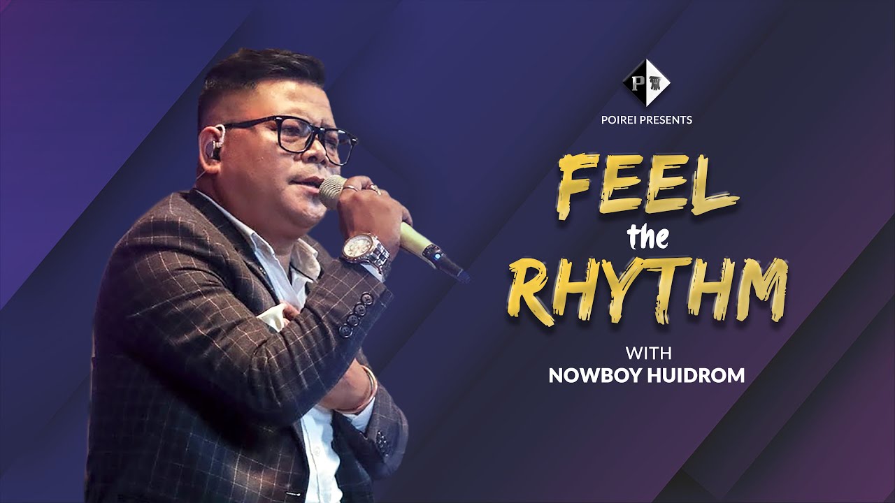 FEEL THE RHYTHM EP-O2 | LIVE WITH NOWBOY HUIDROM