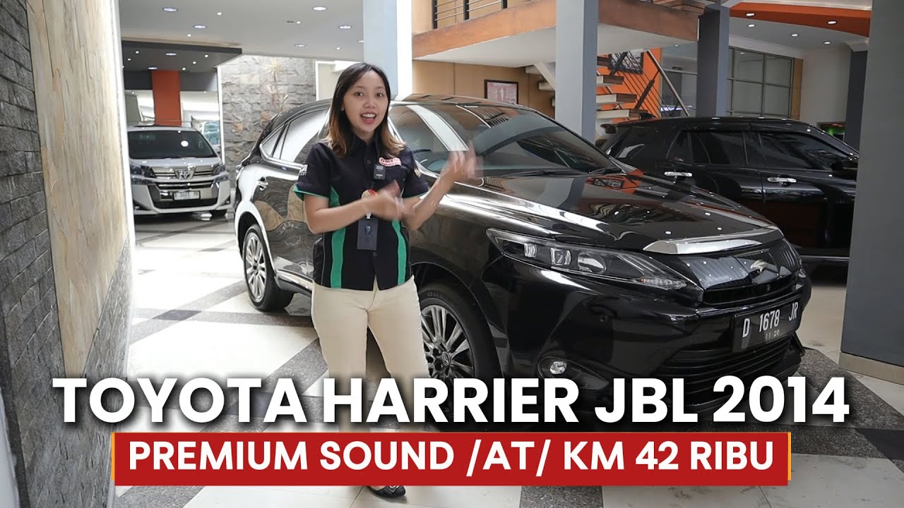 JUAL REVIEW TOYOTA HARRIER 2.0 PREMIUM SOUND JBL AT (KM 42.704) 2014