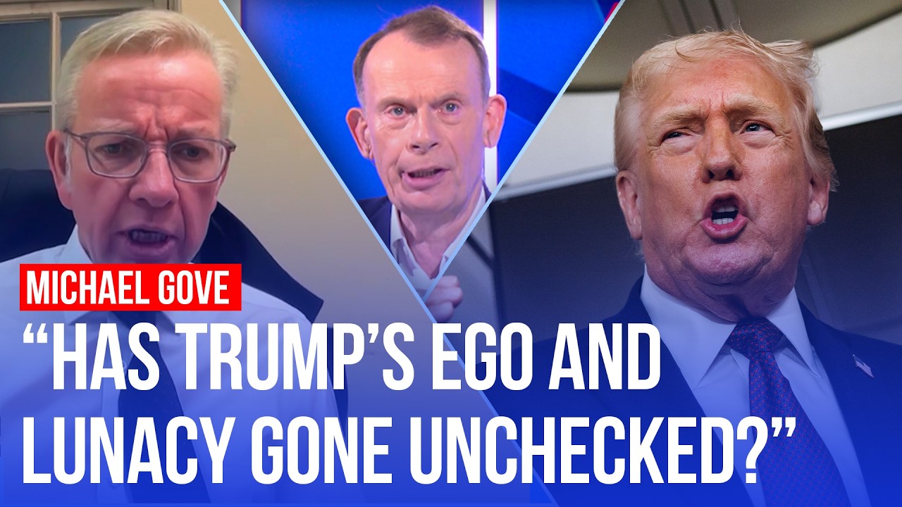 Michael Gove: Trump is acting like a villain
