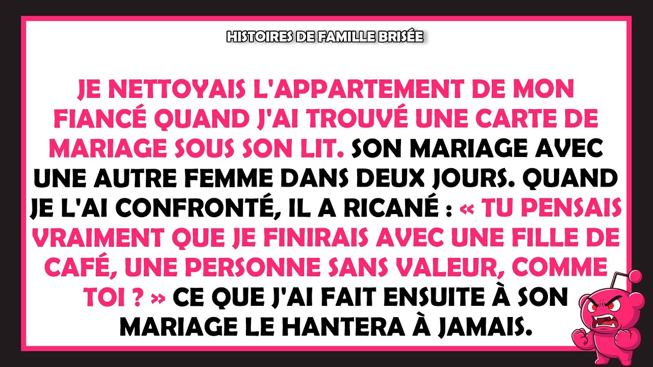 Je nettoyais la chambre de mon fiancé, puis j'ai trouvé sa carte de mariage sous le lit.