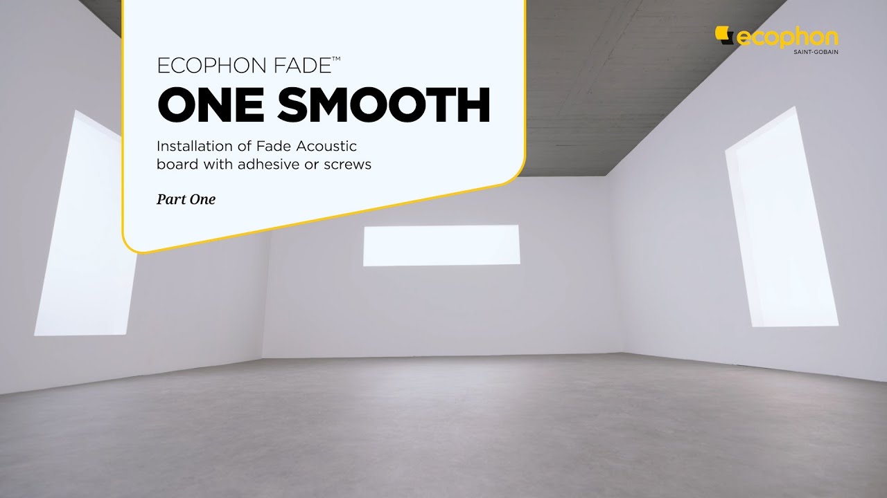 Ecophon Fade™ ONE Smooth installation