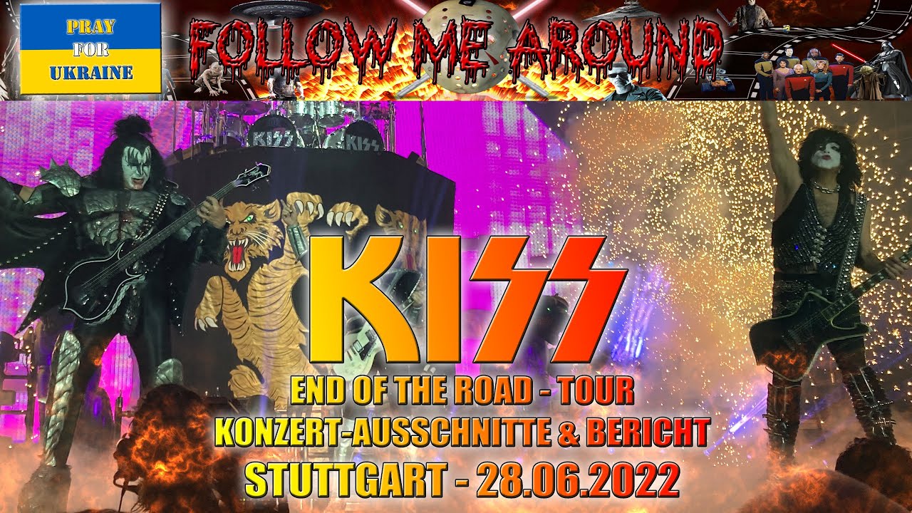 KISS - End of the road Tour - Stuttgart 28.06.2022 - Konzertausschnitte & Bericht