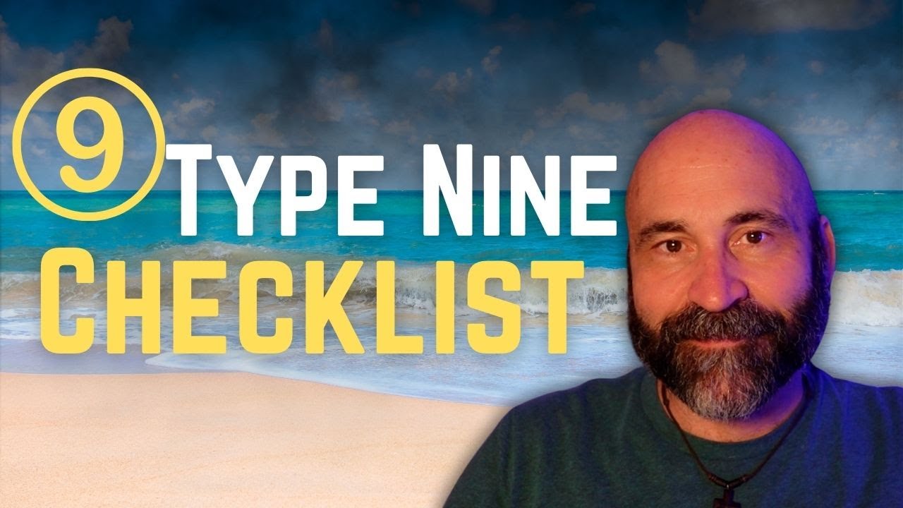 Enneagram Type 9 Checklist: 20 Key Traits