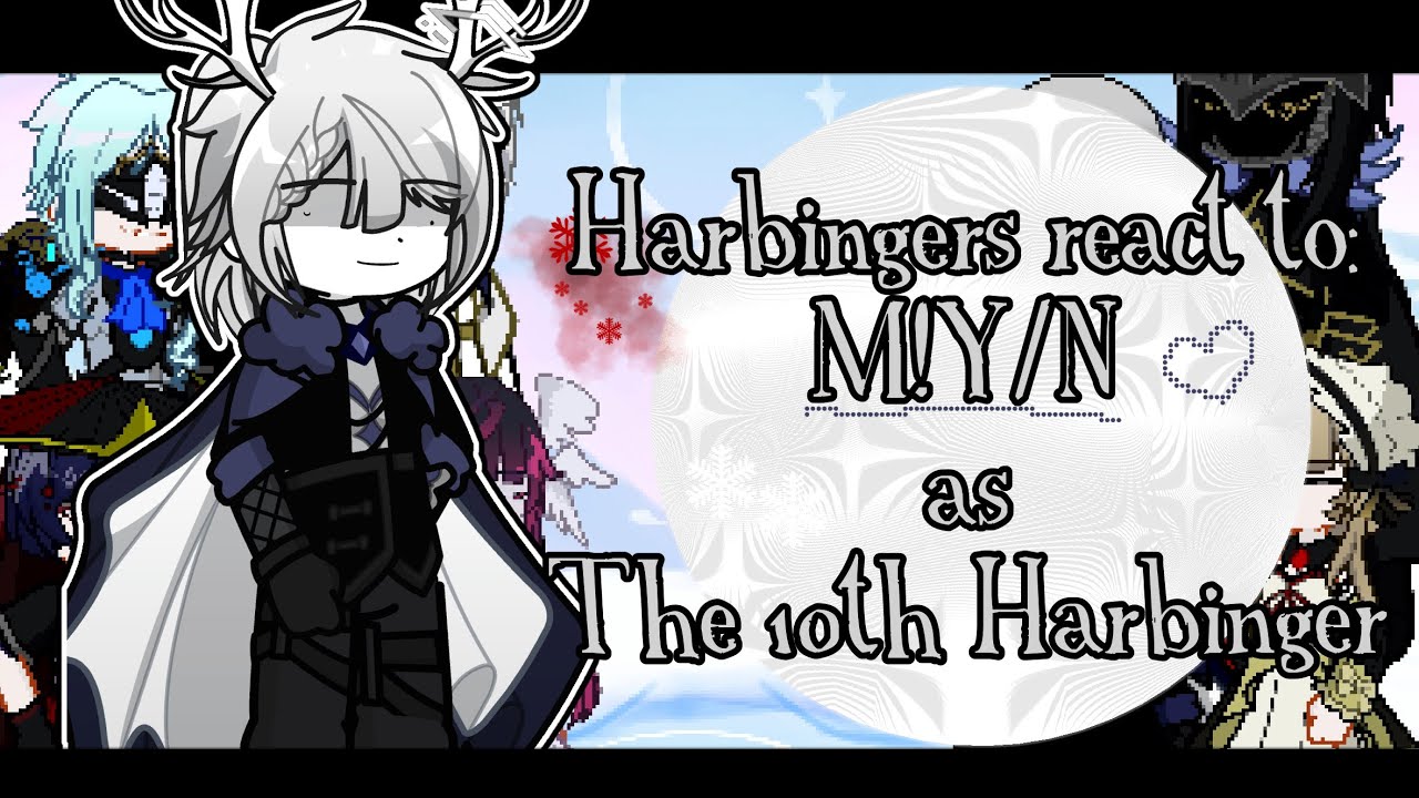 Реакция Предвестников Фатуи на m!y/n: Десятый Предвестник || #gacha #genshinimpact || 2X || wip