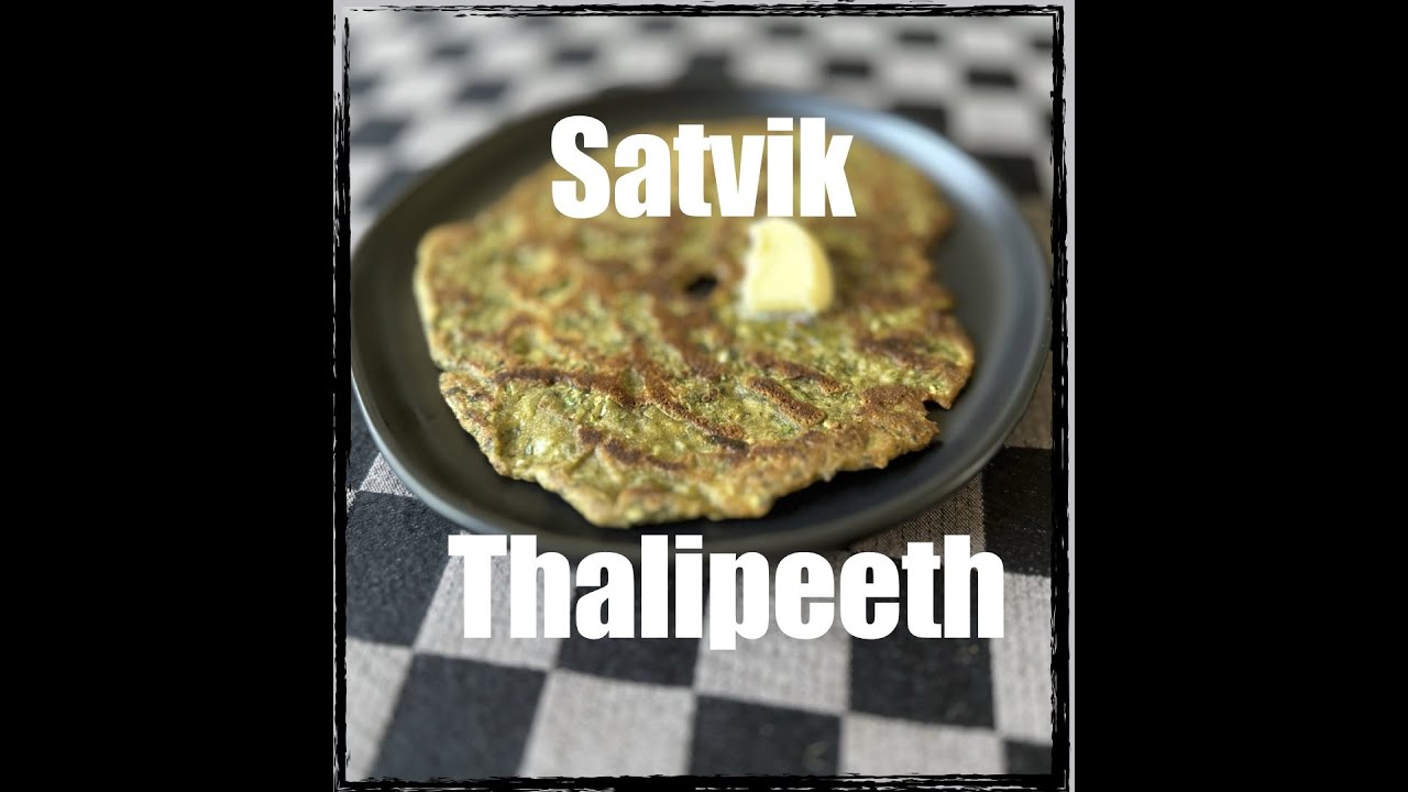 Satvik Thalipeeth | Gluten Free Recipe |
