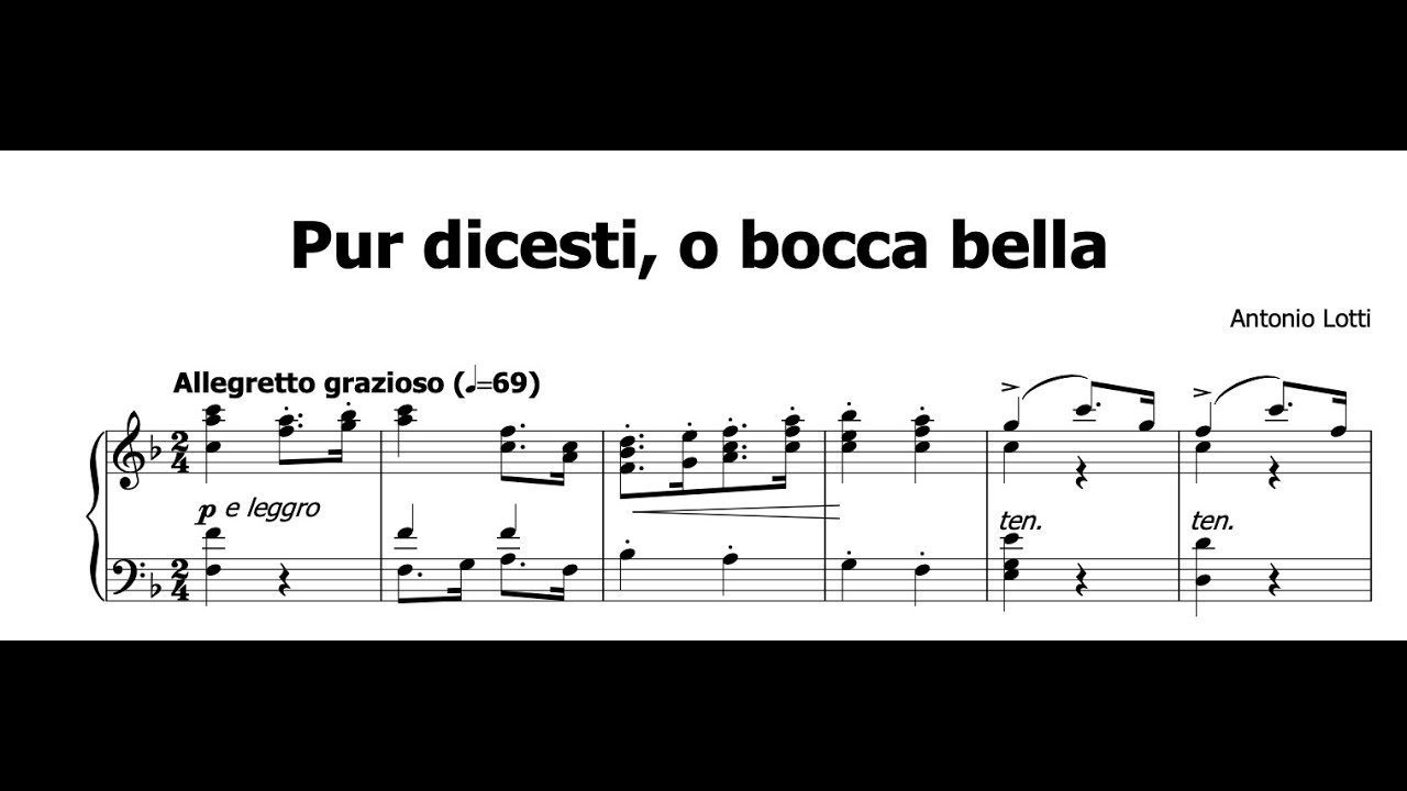 Pur dicesti, o bocca bella (F Major), Antonio Lotti, Piano Accompaniment
