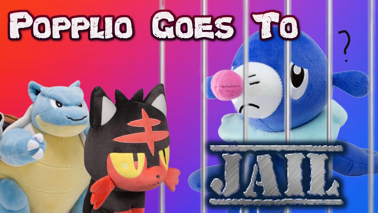Popplio Goes to Jail!-Pokemon Plush