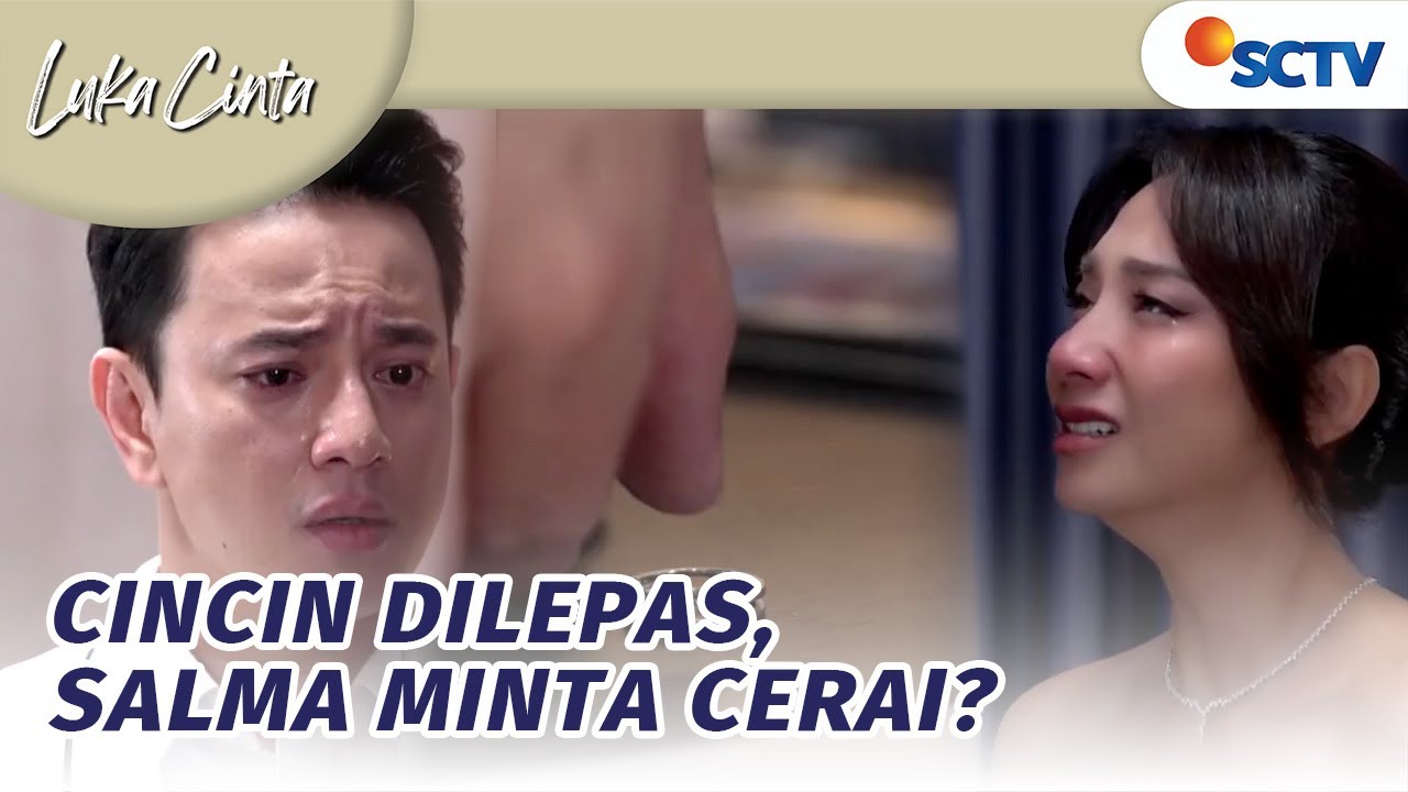 Salma Lemparskan Cincin dan Pergi, William Terdiam Tak Berkutik | Luka Cinta Episode 259