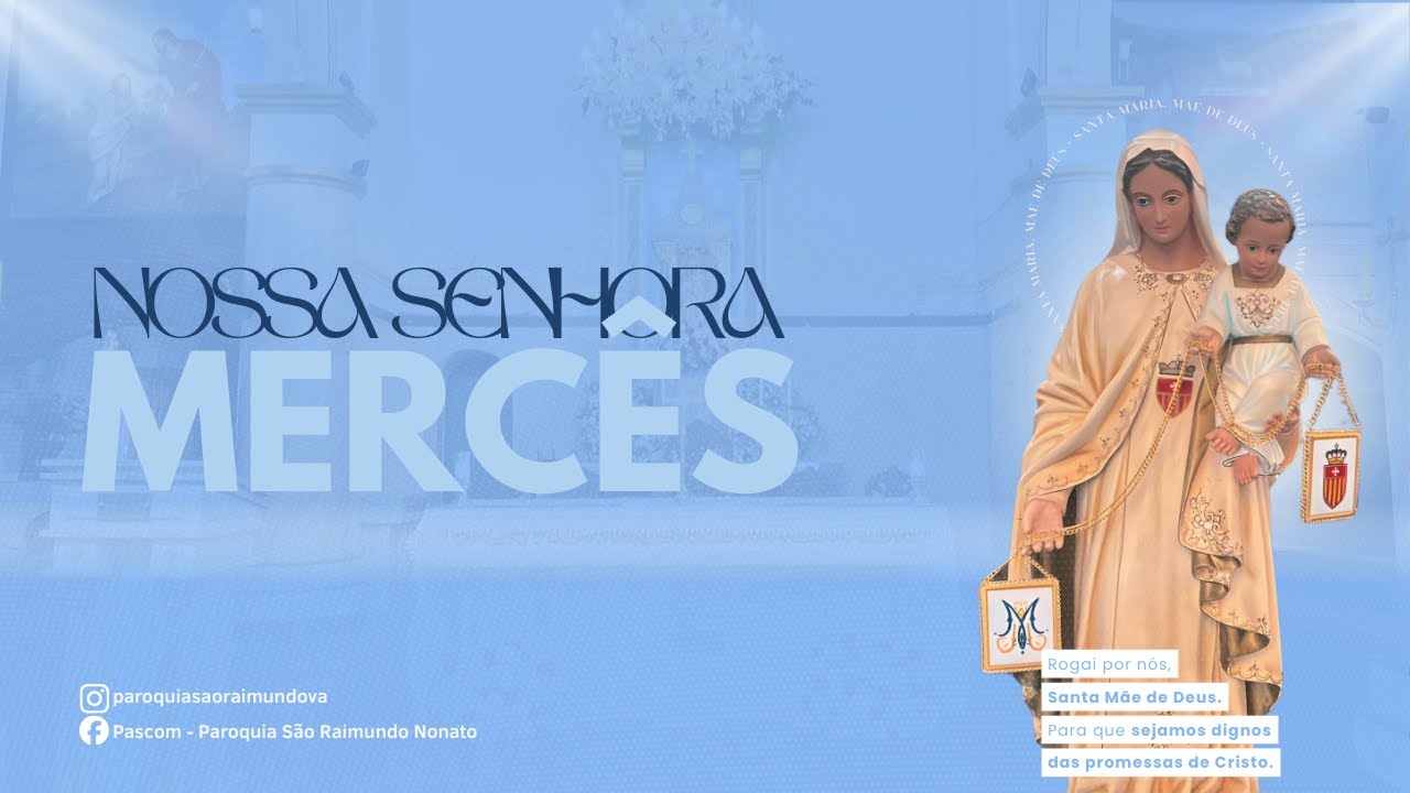 02/02/2025 – Procissão e Bênçao de Encerramento da festa de Nossa Sra das Mercês