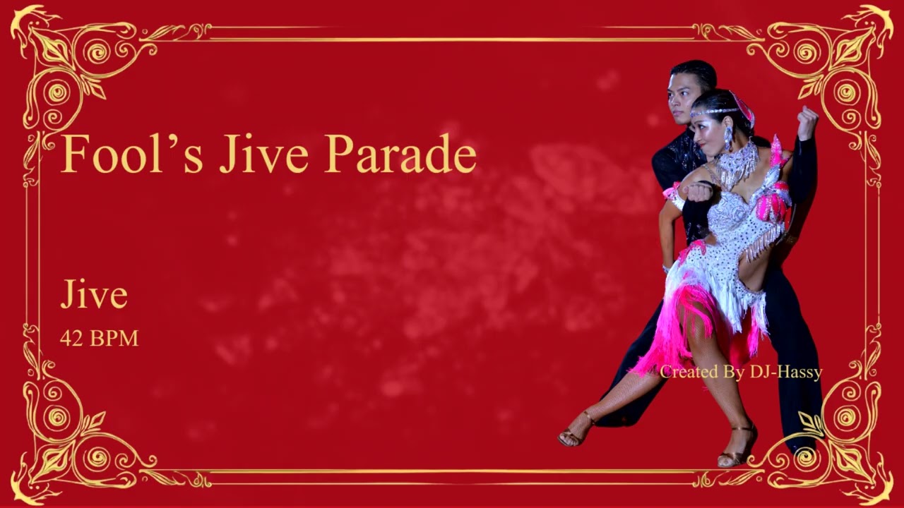《Jive》Fool’s Jive Parade〈42BPM〉