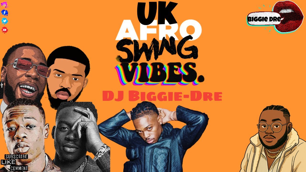 UK Afroswing/Afrobeats Mix 2025 DJ BiggieDre feat. J Hus, WSTRN, Tion Wayne, Not3s and more