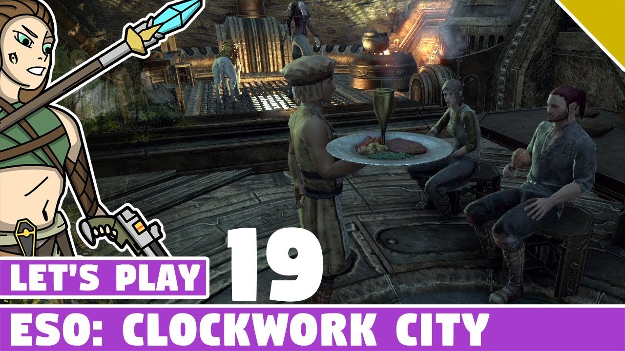 Cooking in Clockwork City! #19 Let's Play ESO: Clockwork City