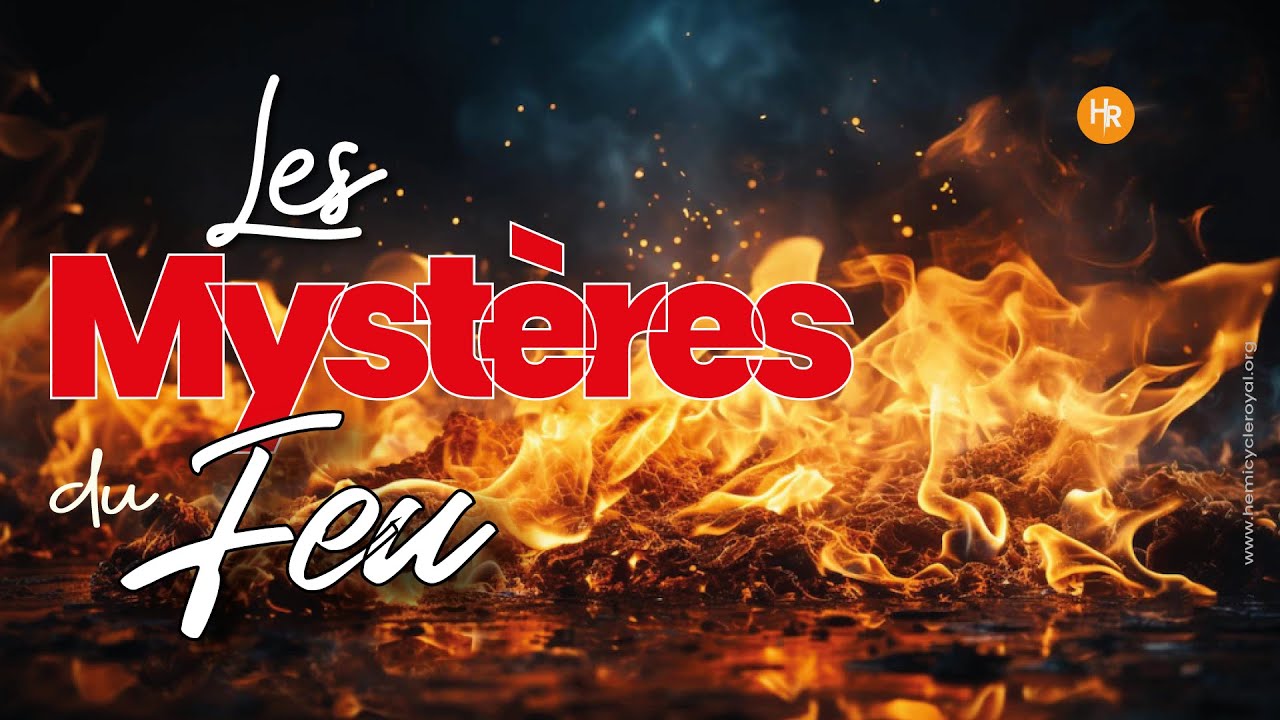 Les Mystères du Feu