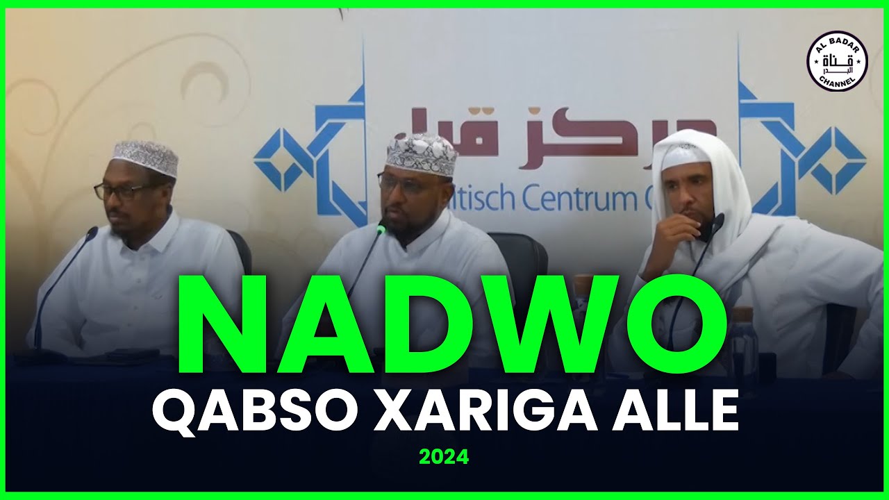 Ramadaan NADWO || Xariga Alle Oo Qabsado || Sheekh Mustafe Iyo Culimo Kale