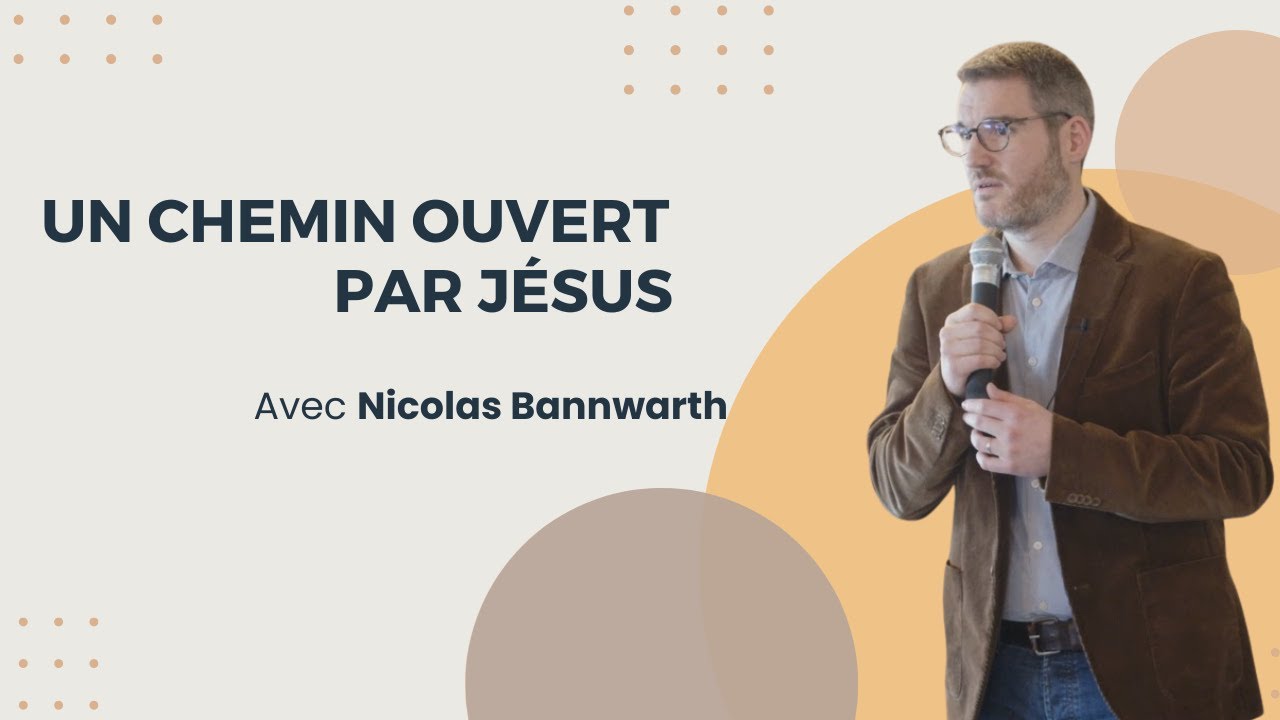 Un chemin ouvert par J&eacute;sus