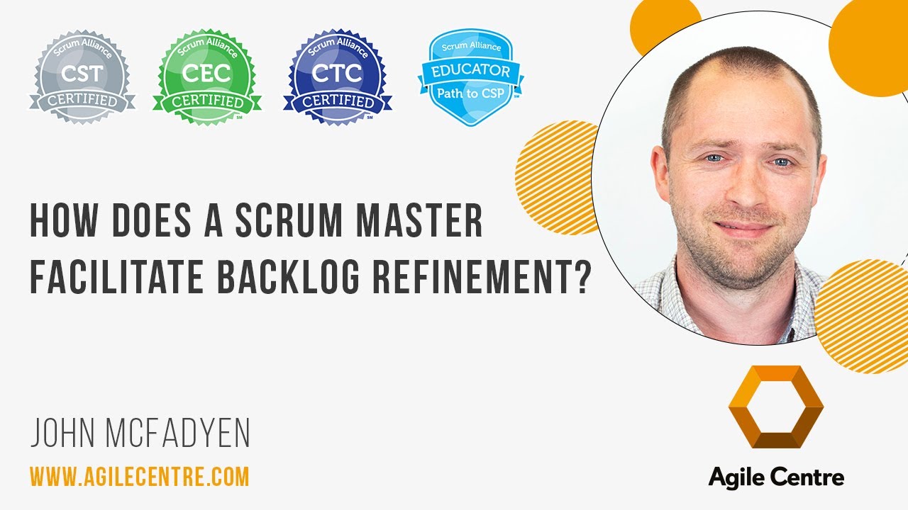 How does a scrum master facilitate backlog refinement?