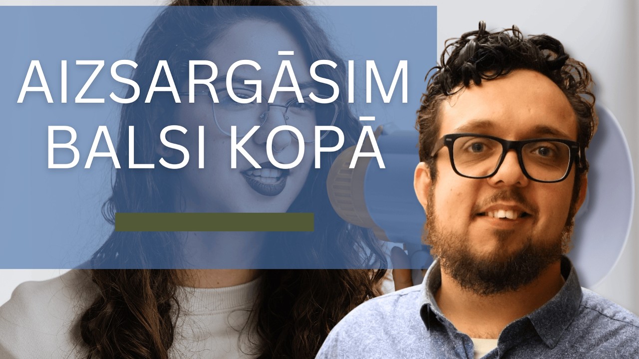 Aizsargāsim balsi kopā
