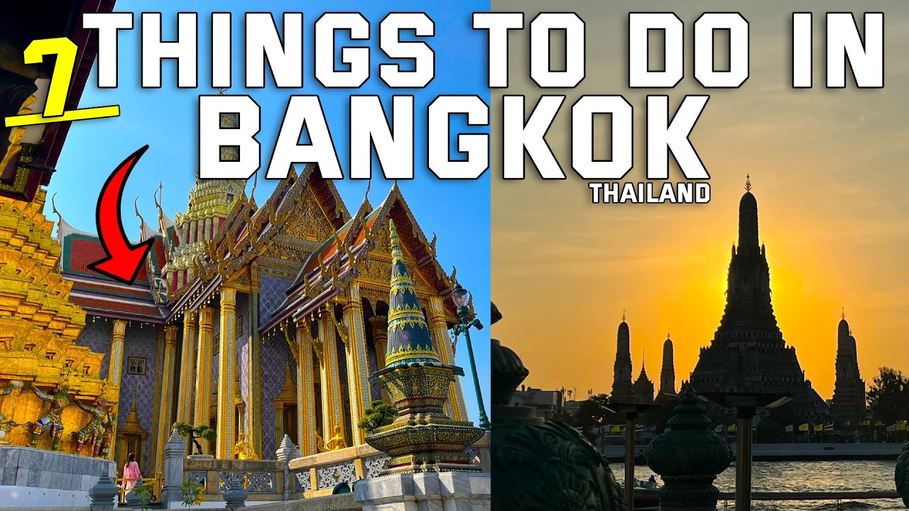 MUST DO Things To Do In Bangkok, Thailand 🇹🇭 