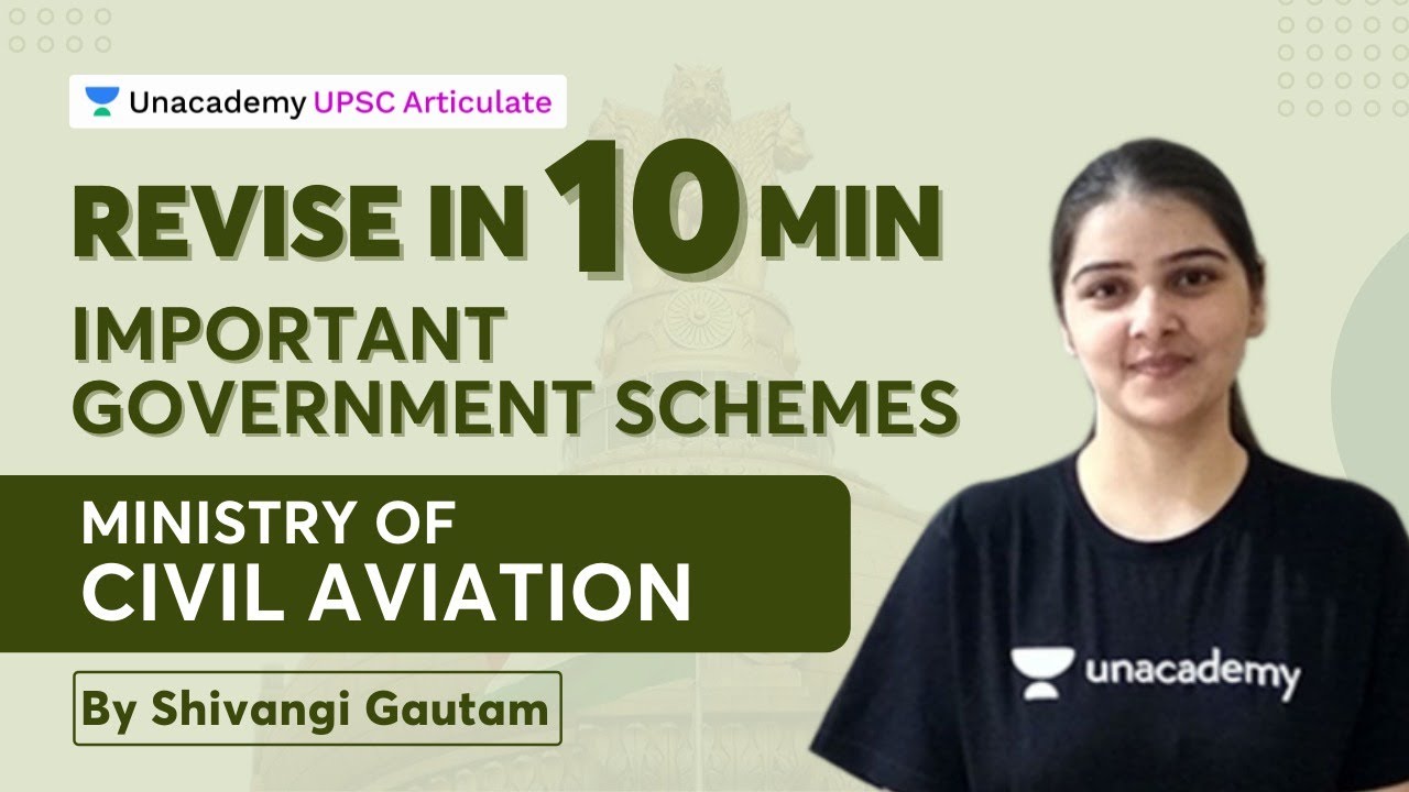 Important Government Schemes - Ministry of Civil Aviation - By Shivangi Gautam - UPSC CSE Prelims