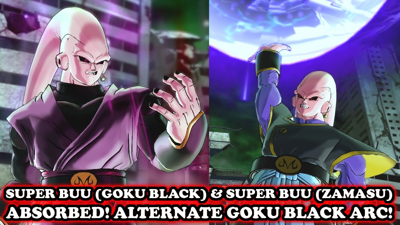 What If Super Buu Absorbed Goku Black & Zamasu and Became the MAIN VILLAIN? Dragon Ball Xenoverse 2