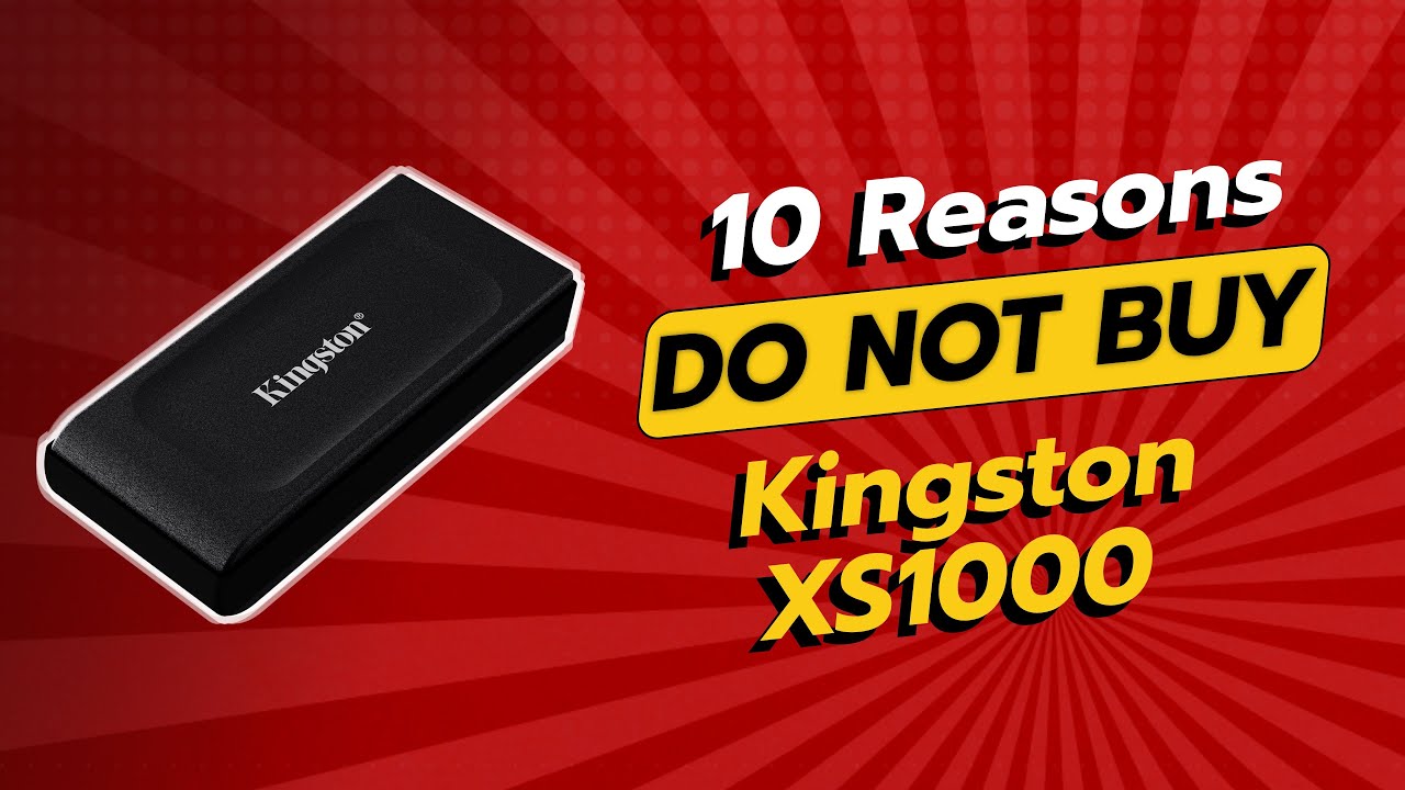 DON'T BUY Kingston XS1000 SSD BEFORE WATCHING THIS VIDEO! (10 Reasons)