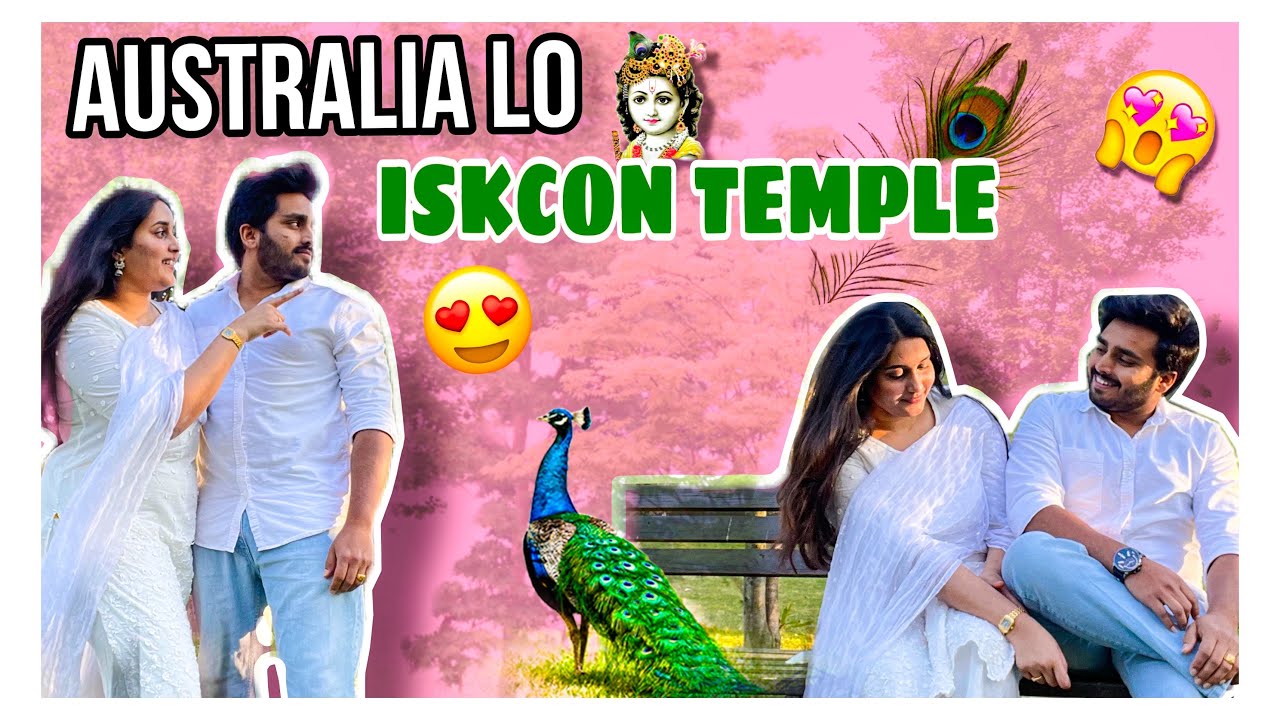 AUSTRALIA LO KRISHNA TEMPLE 🦚 | FUNNY PEACEFUL VLOG 😍 | NACH ❤️
