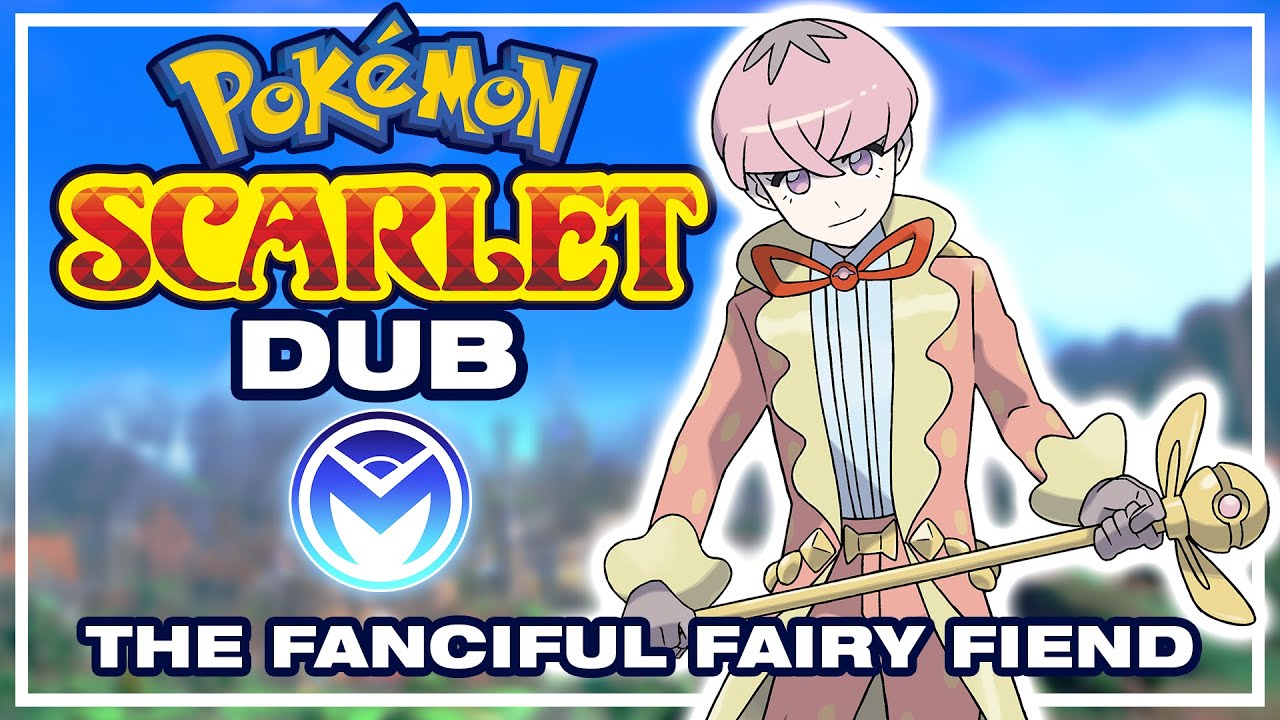 Pokemon Scarlet/Violet Voice Acted - Ortega, The Fanciful Fairy Fiend