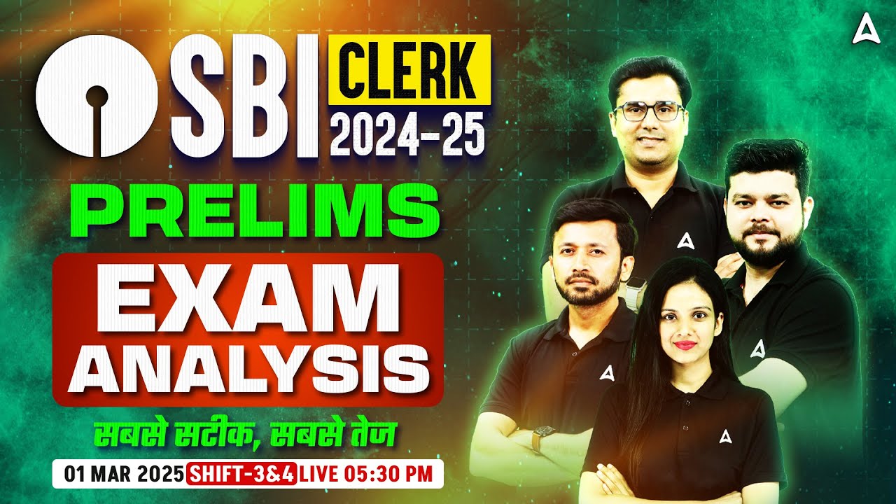 SBI Clerk Analysis 2024-25 | SBI Clerk Shift 3 & 4 Analysis | SBI Clerk Prelims Exam Analysis 2025