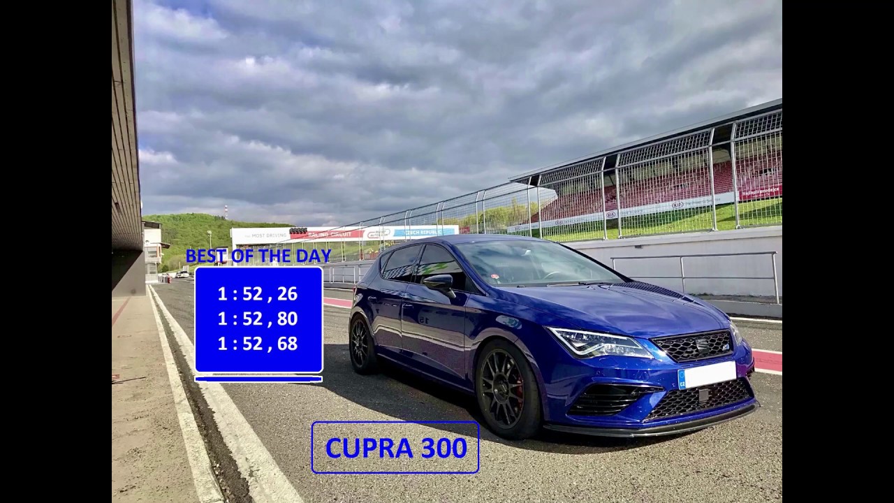 LEON CUPRA 300 // Autodrom MOST // 3 x 1:52 min.