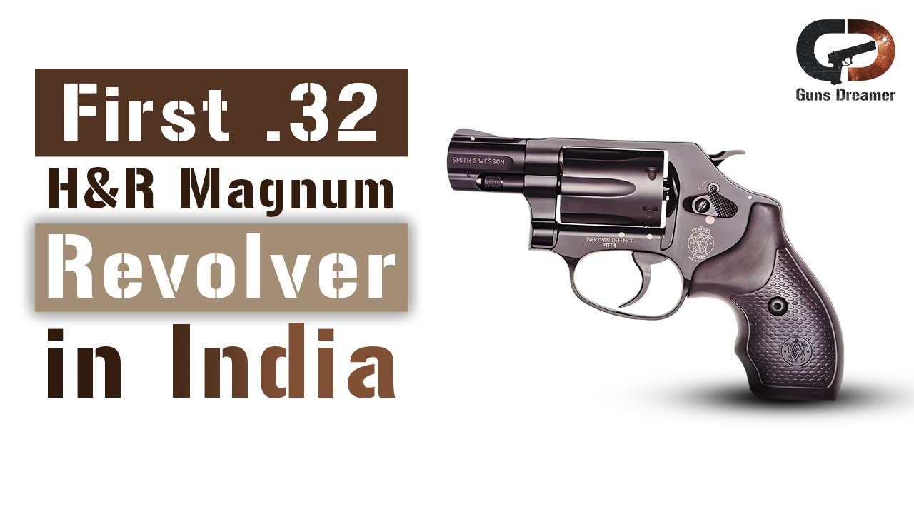First .32 H&R Magnum Revolver in India | Full Review, Power & Accuracy | Guns Dreamer