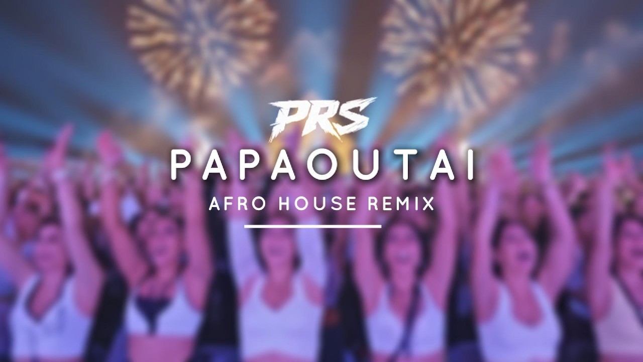 Stromae - Papaoutai (PRS Afro House Remix)