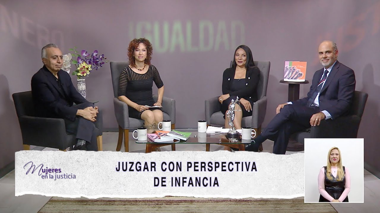 Juzgar con perspectiva de infancia: El reconocimiento de los derechos de niñas, niños y adolescentes