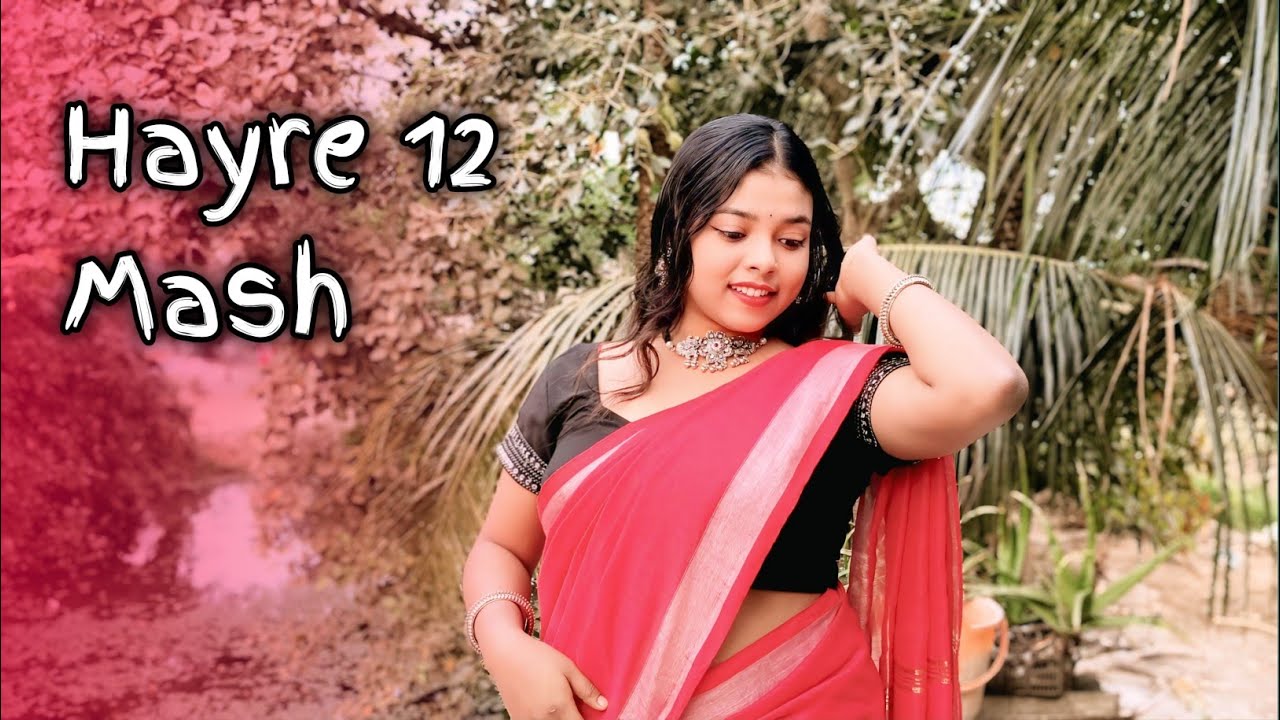 Hayre 12 Mash | হায়রে 12 মাস | Hayre Baro Mash Dance | Dance Song
