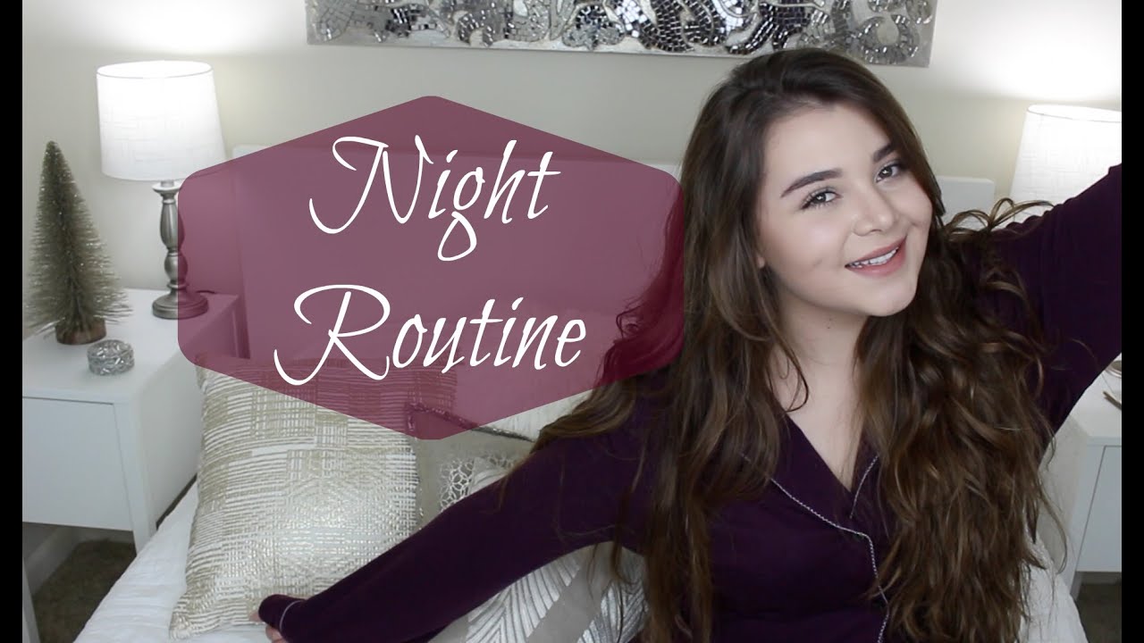 Rutina de Noche Actualizada - Night Routine 2015 - Maqui015 ♥