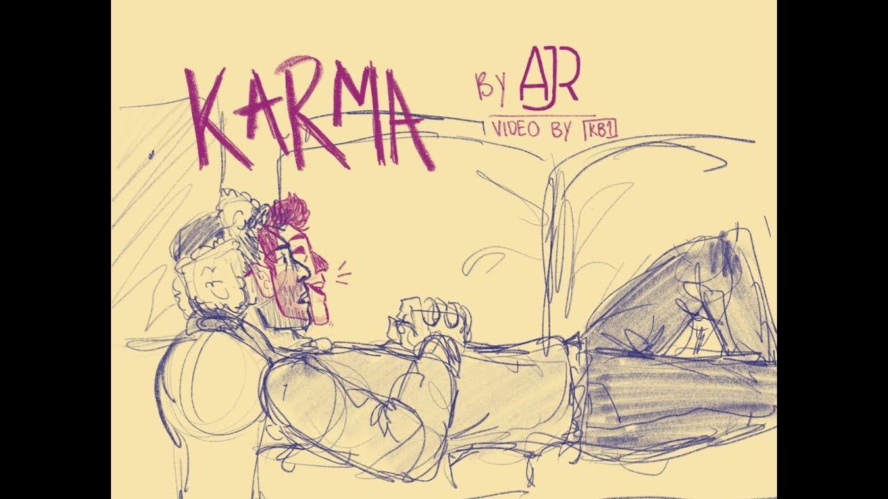 AJR - Karma {Music Video}