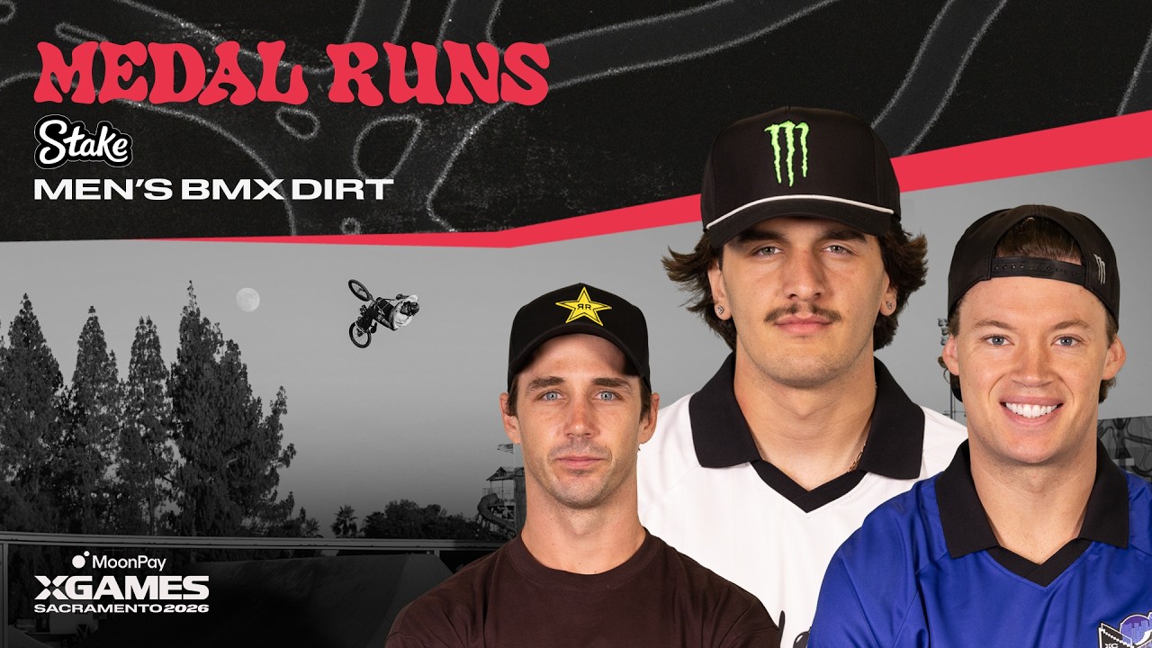 Stake Men's BMX Dirt: TOP3 MEDAL RUNS | MoonPay X Games Sacramento 2026