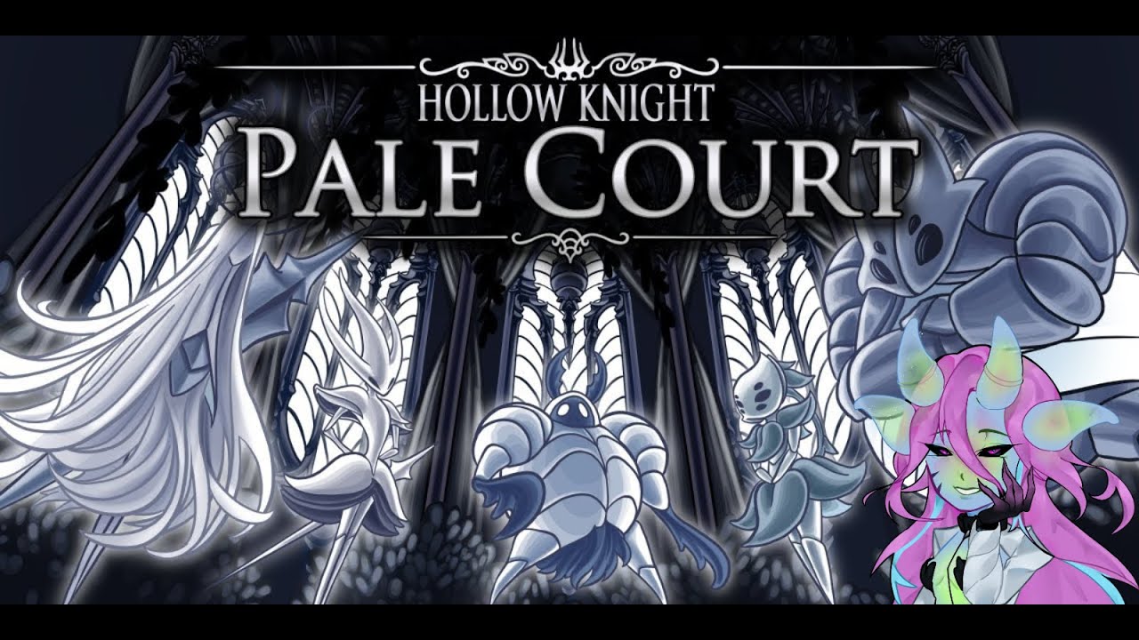 Hollow Knight | Pale Court | Champion Call:หล่อหลอมภาชนะตอบรับเสียงเรียกขานของ5อัศวิน
