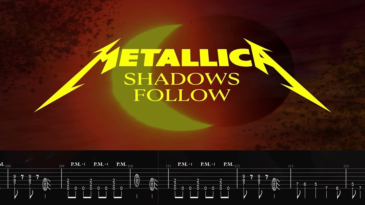 Metallica - Shadows Follow - Backing Track Tabs