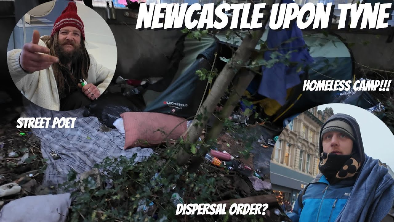 Newcastle Upon Tyne - Homeless Camp In The City!! - 48 Hour Police Dispersal Order?!?!