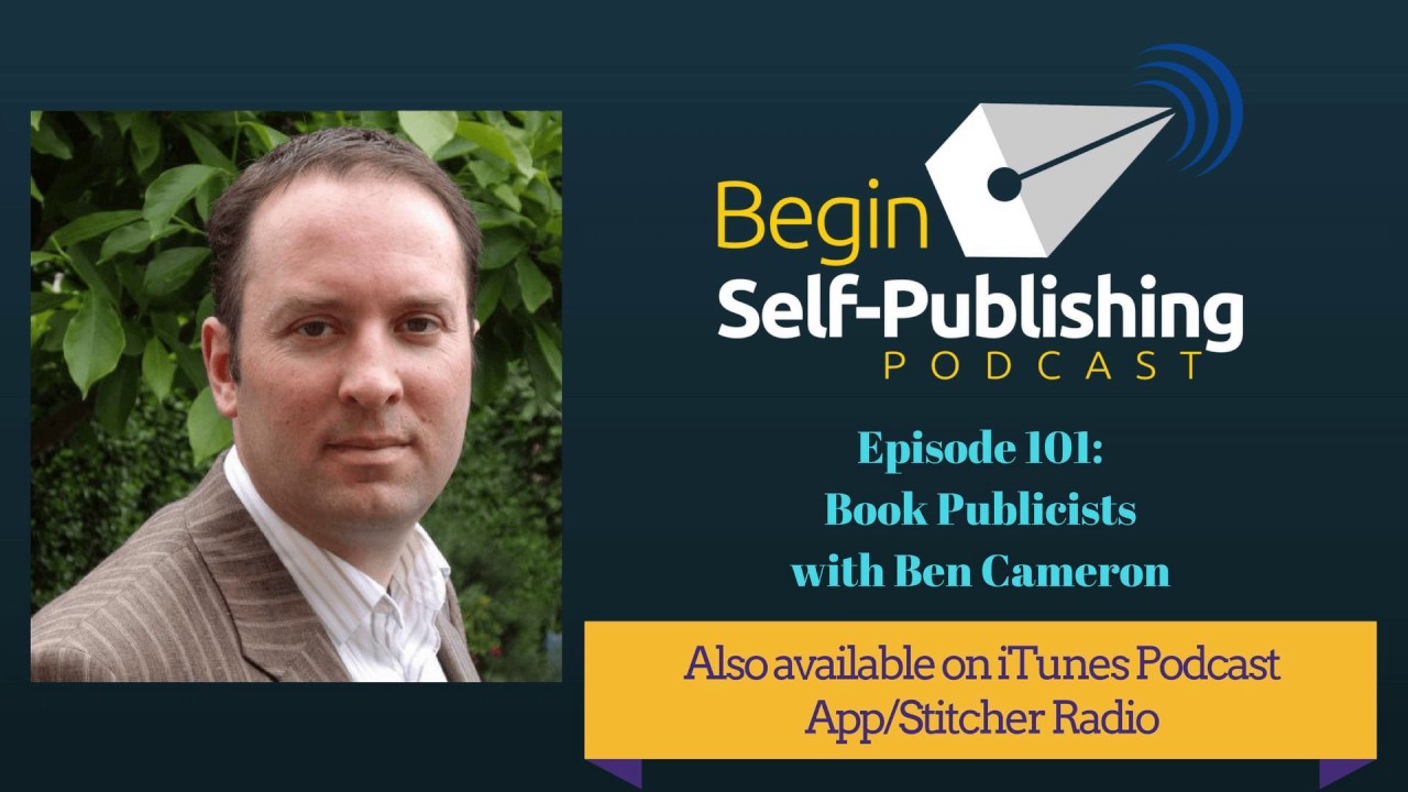 Book Publicists with Ben Cameron