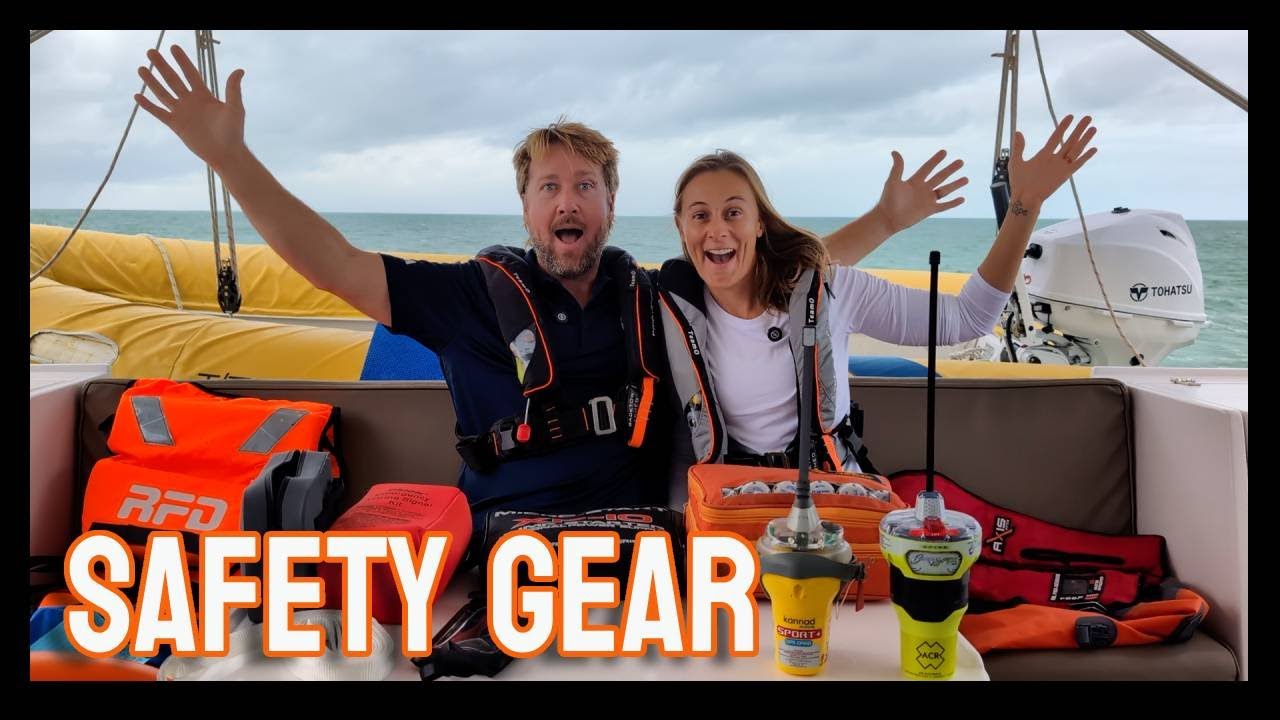 Let's Talk Safety Gear for Sailing!