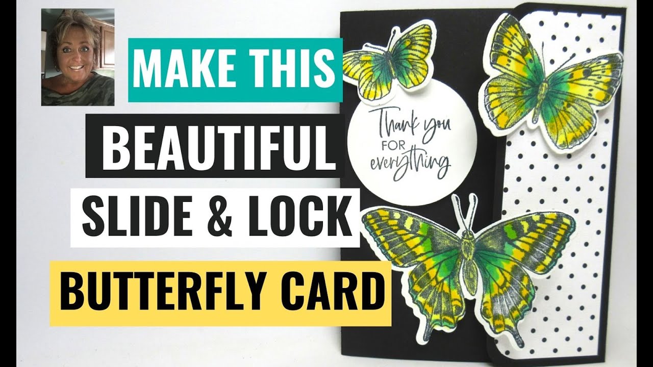 Make this Beautiful Slide & Lock Butterfly Thank you  card