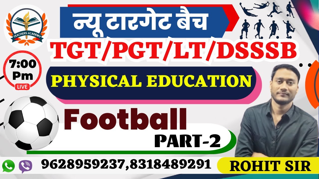UP TGT 2023 || LT GRADE 2023 |PGT  PHYSICAL EDUCATION/शारीरिक शिक्षा 2023 || Football  Part-2