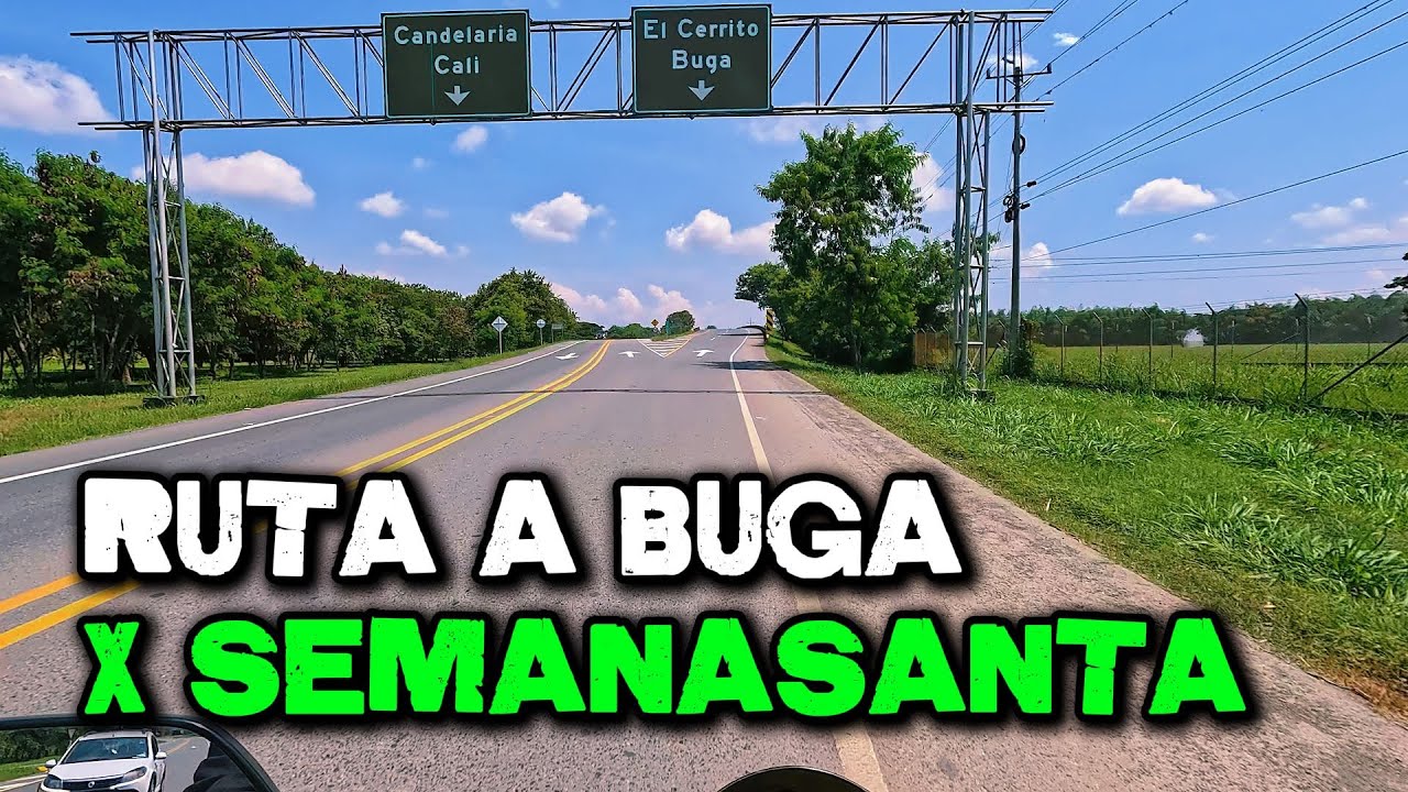 RUTA desde PALMIRA hasta BUGA en Época de Semana Santa