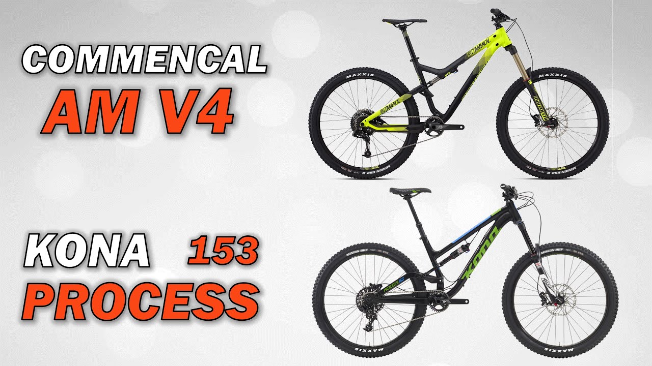 Commencal AM V4 & Kona Process 153 - (Special analysis)
