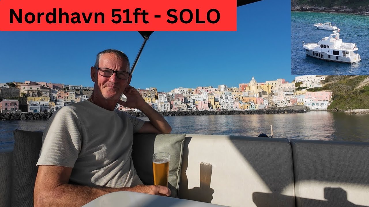 Boat alone - Solo on a Nordhavn 51 - Ep 85